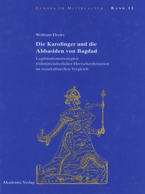 cover image of Die Karolinger und die Abbasiden von Bagdad